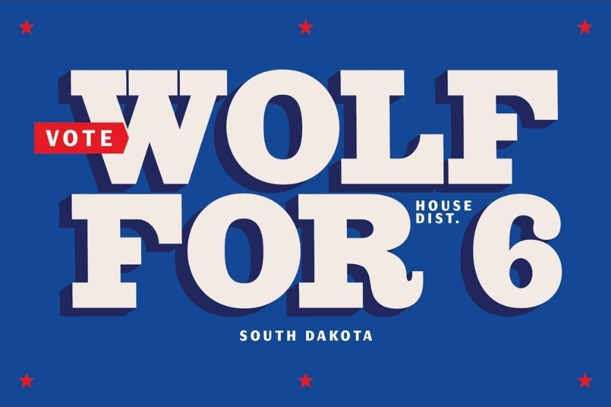 Vote Wolf for South Dakota House District 6